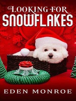 cover image of Looking For Snowflakes